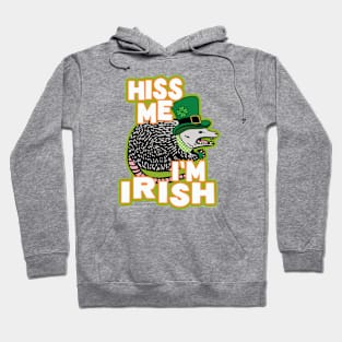 Hiss Me I'm Irish Hoodie